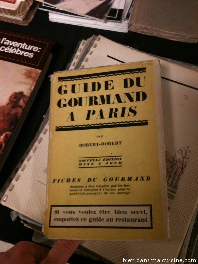 Les guides pour trouver un "bon" resto à Paris ne datent pas d'hier...